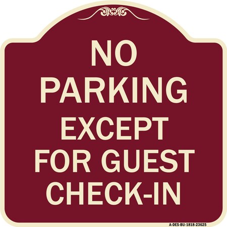 Signmission No Parking Except for Guest Check-In Heavy-Gauge Aluminum Sign, 18" L, 18" H, BU-1818-23625 A-DES-BU-1818-23625
